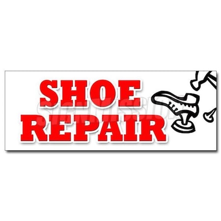 SHOE REPAIR DECAL Sticker Heels Soles Work Luggage Repair While Wait